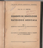C.C. DIMITRIU - ELEMENTE DE SEMIOLOGIE SI PATOLOGIE MEDICALA ( RELEGATA - 2 VOL)