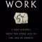 Work: A Deep History, from the Stone Age to the Age of Robots