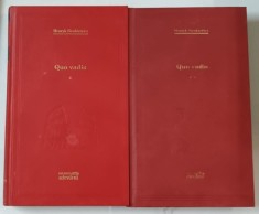 QUO VADIS de HENRYK SIENKIEWICZ , VOL I - II , 2011 *PREZINTA URME DE UZURA