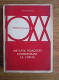 Stefan Barsanescu - Unitatea pedagogiei contemporane ca stiinta (1976, autograf)