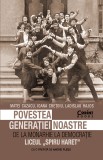 Povestea generatiei noastre. De la monarhie la democratie, Corint