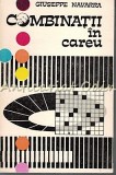 Combinatii In Careu - Giuseppe Navarra, Carte Sport, Bucuresti, 85 pagini