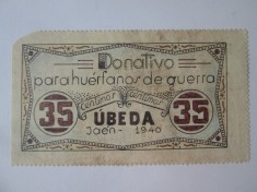 Rar! Spania 35 Centimos 1940 Donatie pentru Orfanii de Razboi cupon realizat manual-Razboiul Civil Spaniol foto