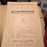 Gazeta matematica si fizica nr.12/decembrie 1954