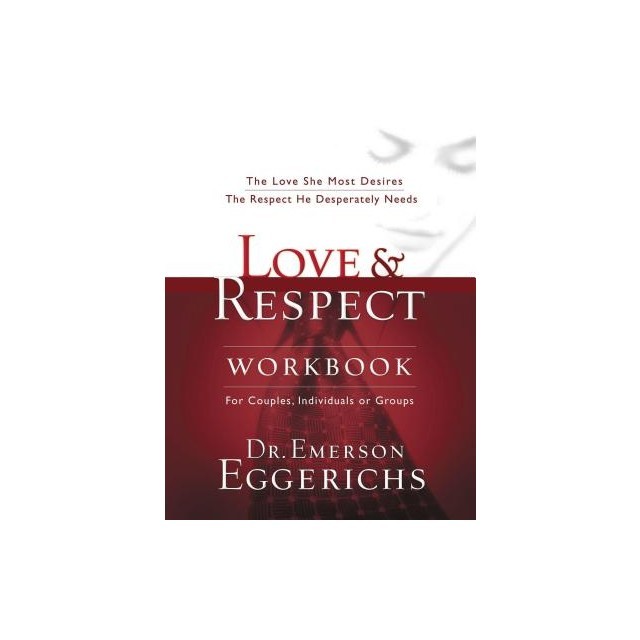 Love &amp; Respect Workbook