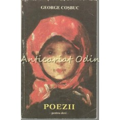 Poezii Pentru Elevi - George Cosbuc