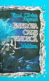 Cumpara ieftin Energia Care Vindeca - Viorel Olivian Pascanu, Editura Moldova, Romana, Carte Paranormala