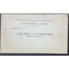 CARNET DE CURSURI LA INSTITUTUL DE ARTA BUCURESTI, 1948, SEMNATURA N. DARASCU