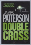 James Patterson - Double Cross