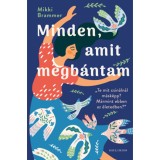 Minden, amit megb&aacute;ntam - Mikki Brammer