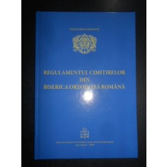 Regulamentul cimitirelor in Biserica Ortodoxa Romana (2020, editie cartonata)
