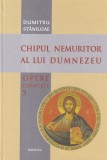 Dumitru Staniloae - Opere complete, volumul 5: Chipul nemuritor al lui Dumnezeu