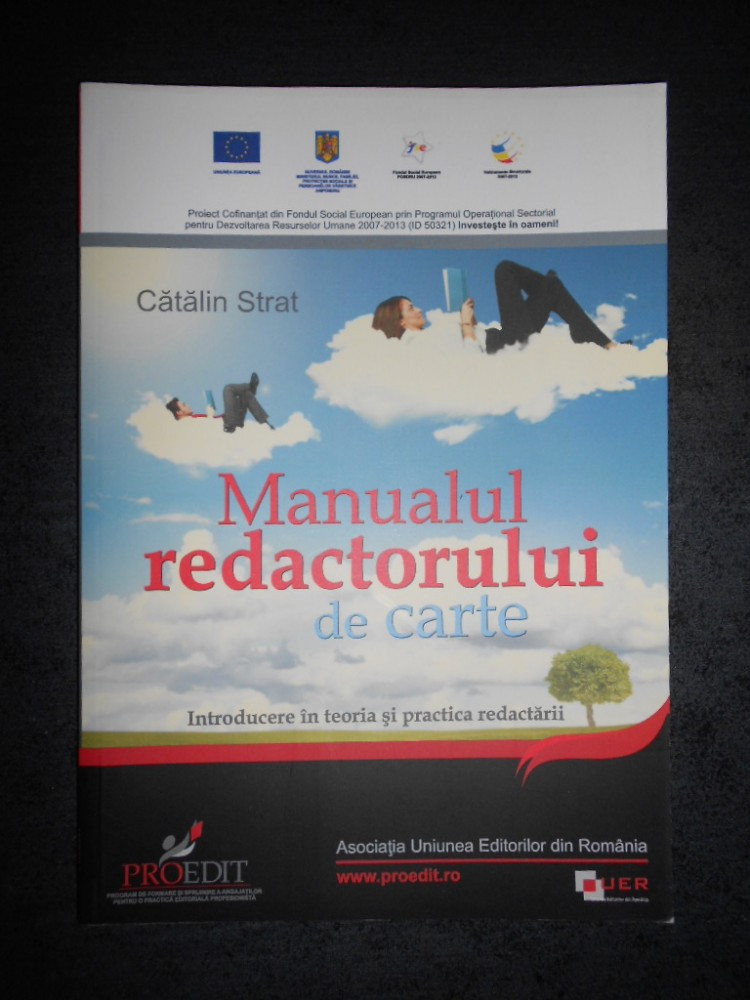 CATALIN STRAT - MANUALUL REDACTORULUI DE CARTE | arhiva Okazii.ro
