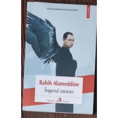 Ingerul istoriei - Rabih Alameddine