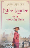 Est&eacute;e Lauder &eacute;s a sz&eacute;ps&eacute;g &aacute;lma - Laura Baldini