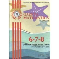 Gazeta matematica - nr. 6-7-8 / 2017