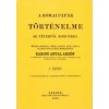A r&oacute;mai p&aacute;p&aacute;k t&ouml;rt&eacute;nelme Szent P&eacute;tertől korunkig I. - Karcs&uacute; Antal Arz&eacute;n