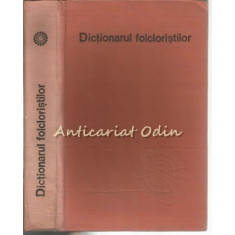 Dictionarul Folcloristilor - Iordan Datcu, S.C. Stroescu
