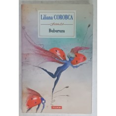 BUBURUZA , roman de LILIANA COROBCA , 2019