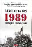 REVOLUTIA DIN 1989. INVINSI SI INVINGATORI-ANNELI UTE GABANYI, ALEXANDRU MURARU, ANDREI MURARU, DANIEL SAND-361871