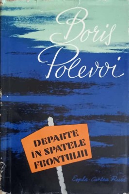 DEPARTE IN SPATELE FRONTULUI-BORIS POLEVOI-262544 foto