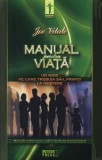 Manual pentru viata. Un ghid pe care trebuia sa-l primiti la nastere, Meteor Press