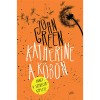 Katherine a k&ouml;b&ouml;n - John Green