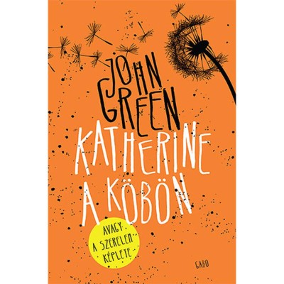 Katherine a k&amp;ouml;b&amp;ouml;n - John Green foto