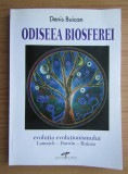 Denis Buican - Odiseea Biosferei cu dedicatia autorului