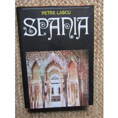 PETRE LASCU - SPANIA (1976, Ed. cartonata)