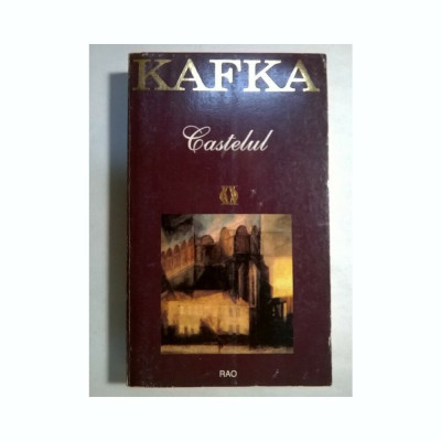 F. Kafka - Castelul foto