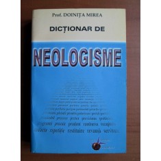 DICTIONAR DE NEOLOGISME - DOINITA MIREA