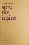 Spre Noi Insine - Dan Zamfirescu ,559853, eminescu