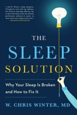 The Sleep Solution: Why Your Sleep Is Broken and How to Fix It foto