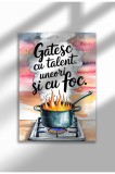 Poster p&acirc;nză bucătărie ne&icirc;nrămat - Citat amuzant rom&acirc;nesc - Imprimeu digital - Gatesc Cu Talent | A3 (29.7 x 42 cm)