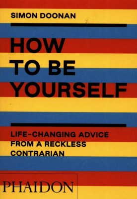 How to Be Yourself | Simon Doonan foto