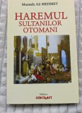 Mustafa Ali Mehmet, Haremul sultanilor otomani