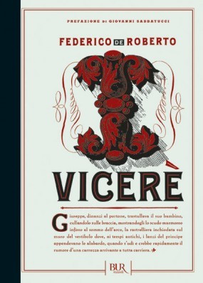 I vicer&amp;egrave; - Federico De Roberto foto