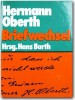 Briefwechsel, vol. 2/ Hermann Oberth