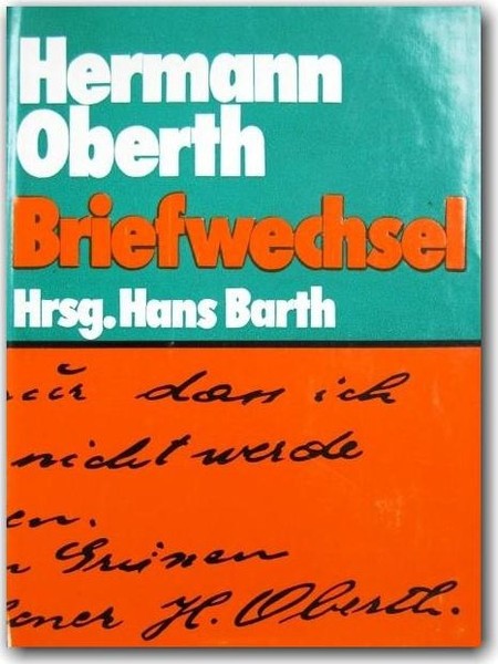 Briefwechsel, vol. 2/ Hermann Oberth