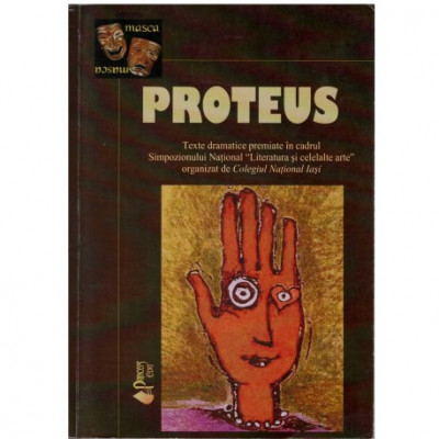 colectiv - Proteus - Texte dramatice premiate - 123138 foto