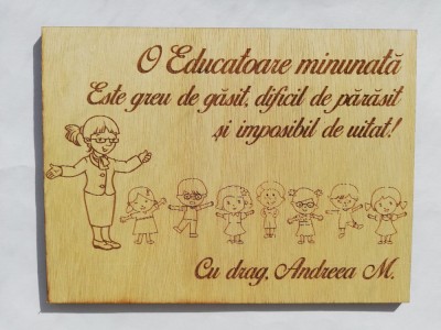 Cadou personalizat &amp;ldquo;Educatoare Minunata&amp;rdquo;, lemn natur, 15x20cm, Artmis Gift foto