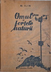 Omul si fortele naturii &amp;ndash; Mihail Ilin foto
