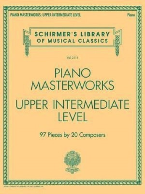 Piano Masterworks - Upper Intermediate Level: Schirmer&amp;#039;s Library of Musical Classics foto