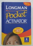 LONGMAN POCKET ACTIVATOR , 2001 * TEXT IN LIMBA ENGLEZA , * FORMAT REDUS