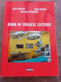 Book of surgical lectures- Lidia Ionescu, Roxana Livadariu