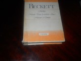 Beckett- Mollon Nuvele Texte de nefiinta Cum e Mercier și Camier 1990 Ed.Univers