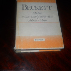 Beckett- Mollon Nuvele Texte de nefiinta Cum e Mercier și Camier 1990 Ed.Univers