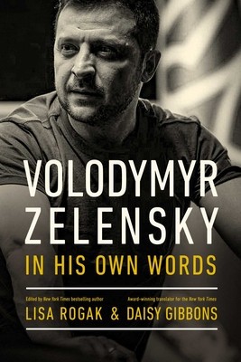 Volodymyr Zelensky in His Own Words foto