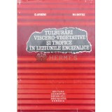 Tulburari viscero vegetative si trofice in leziunile encefalice - 1971 - C. Arseni (A96)